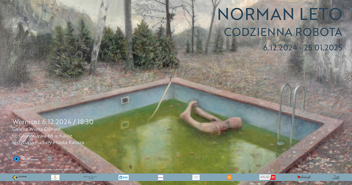 Norman Leto, Everyday Work, kiállítás a kalizi OKP Wieża Ciśnień-ben